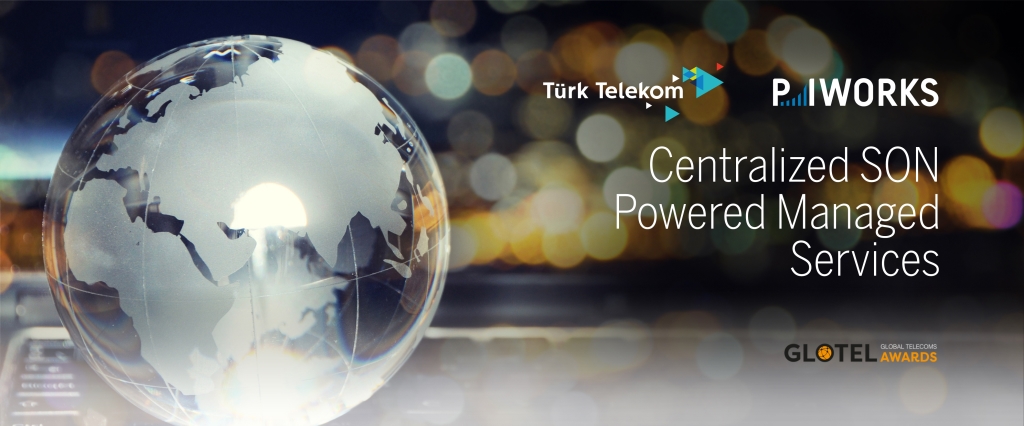 Turk Telekom and P.I. Works Recognized for Excellence at Global Telecom Awards