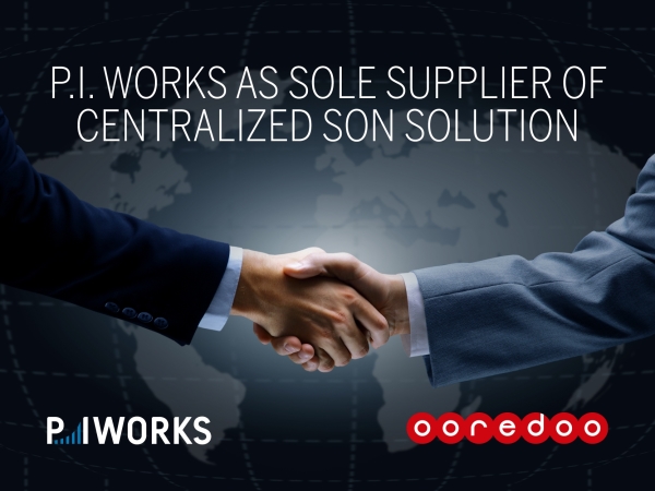 Ooredoo Group Selects P.I. Works as Sole Supplier of cSON Solution