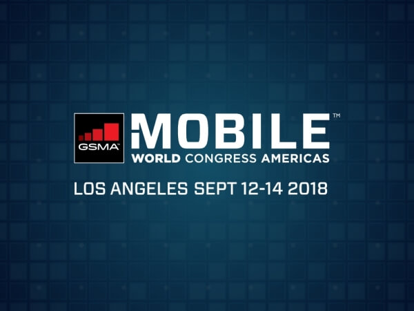 Join Us at 2018 Mobile World Congress Americas